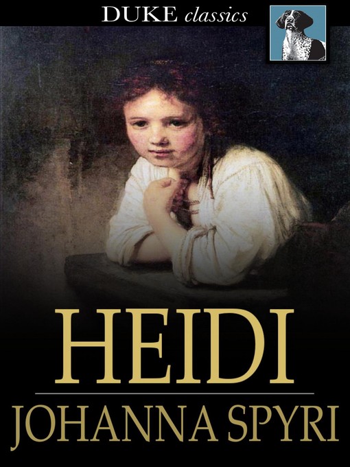 Title details for Heidi by Johanna Spyri - Available